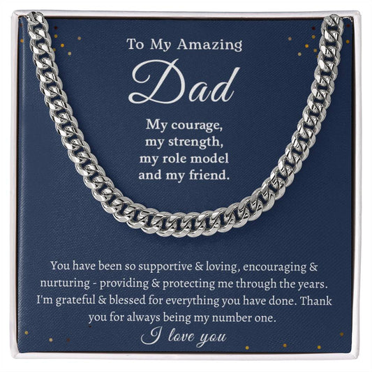 To My Amazing Dad | I love You - Cuban Link Chain